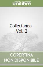 Collectanea. Vol. 2 libro