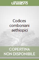 Codices comboniani aethiopici libro