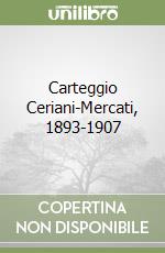 Carteggio Ceriani-Mercati, 1893-1907 libro