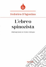 L'ebreo spinozista libro