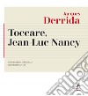 Toccare, Jean-Luc Nancy libro