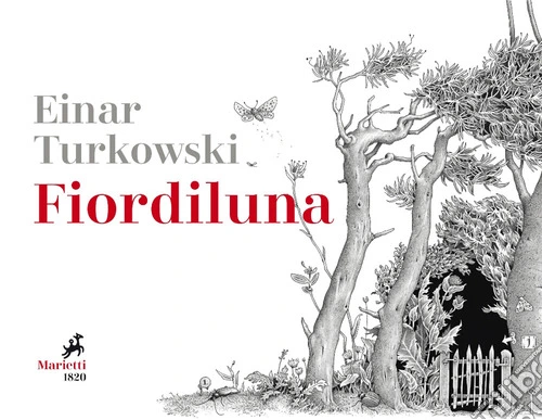 Fiordiluna. Ediz. illustrata