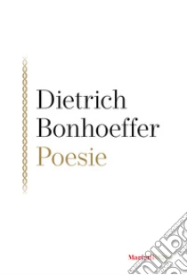 Poesie. Testo Tedesco A Fronte