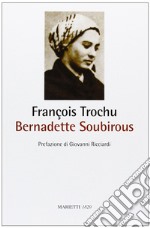 Bernadette Soubirous