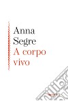 A corpo vivo libro