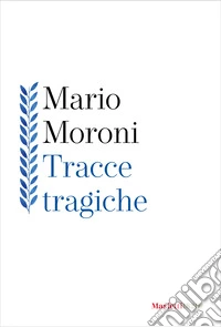 Tracce tragiche libro