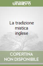 La tradizione mistica inglese