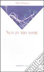 Non in mio nome libro