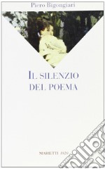 Il silenzio del poema libro