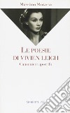 Le poesie di Vivien Leigh. Canzoniere apocrifo libro