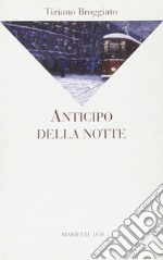 Anticipo della notte libro