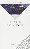 Anticipo della notte libro