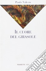 Il cuore del girasole libro