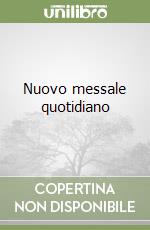 Nuovo messale quotidiano libro