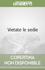 Vietate le sedie libro