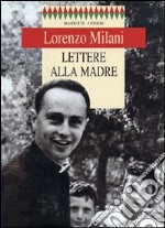 Lettere alla madre libro