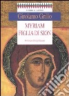 Myriam figlia di Sion libro