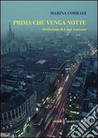Prima che venga notte