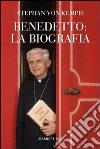 Benedetto: la biografia libro