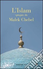 L'Islam spiegato da... libro