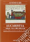 Anàmnesis. Vol. 3/2: L' Eucarestia. Teologia e storia della celebrazione libro