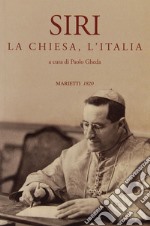 Siri, la Chiesa, l'Italia libro