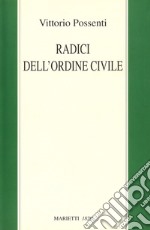 Radici dell'ordine civile libro