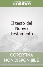 Il testo del Nuovo Testamento