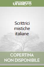 Scrittrici mistiche italiane libro