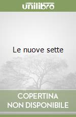 Le nuove sette libro