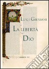 La libertà di Dio libro