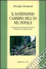 Il matrimonio cammino dell'io nel popolo libro