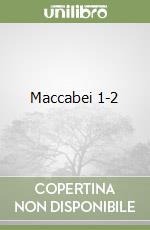 Maccabei 1-2