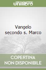 Vangelo secondo s. Marco libro