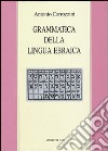 Grammatica della lingua ebraica libro