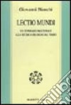 Lectio mundi. Un itinerario molteplice alla ricerca dei segni del tempo libro