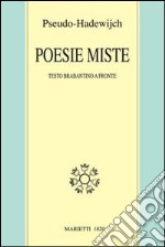 Poesie miste. Testo brabantino a fronte