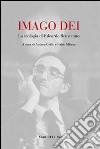 Imago Dei. La teologia di Edoardo Benvenuto libro