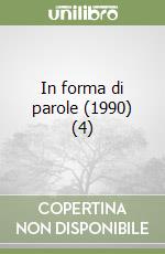 In forma di parole (1990) (4) libro