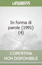 In forma di parole (1991) (4) libro