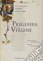 Preghiera alla Vergine. Paradiso, canto XXXIII libro