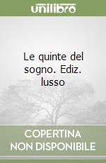 Le quinte del sogno. Ediz. lusso libro