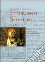 Le sorgenti del Salvatore. Omelie libro