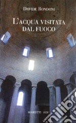 L'acqua visitata dal fuoco libro