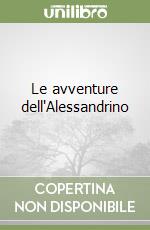 Le avventure dell'Alessandrino libro