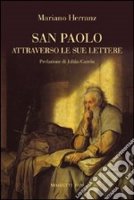 San Paolo attraverso le sue lettere libro