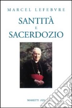 Santità e sacerdozio libro