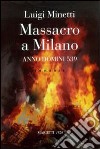 Massacro a Milano. A. D. 539 libro