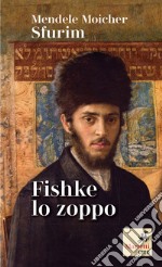 Fishke lo zoppo