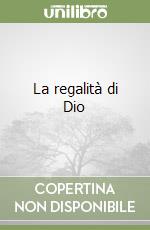 La regalità di Dio libro
